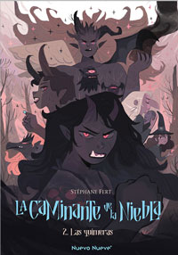 La caminante de la niebla 2. Las quimeras