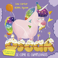 Óscar, el unicornio hambriento, se come el cumpleaños