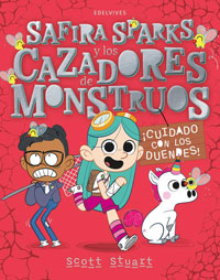 Safira Sparks y los cazadores de monstruos : ¡Cuidado con los duendes!