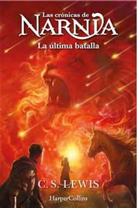 Las crónicas de Narnia : La última batalla (Libro 7)