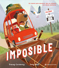Imposible : un cuento para descubrir que los cambios son nuevas aventuras