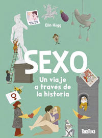 Sexo : un viaje a través de la historia
