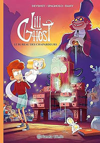 Lili Ghost 2. Les bureau de chapardeurs