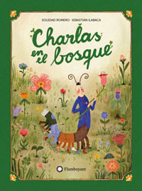 Charlas en el bosque