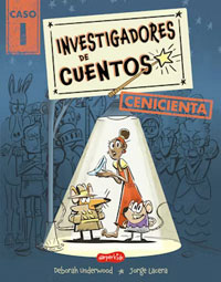 Investigadores de cuentos : Cenicienta