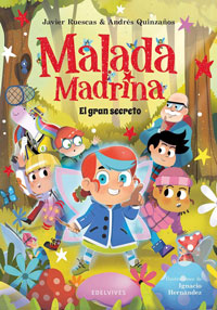 Malada Madrina 4. El gran secreto