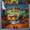Oso Lolo en casa