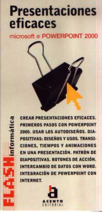 Presentaciones eficaces : Microsoft. Powerpoint 2000