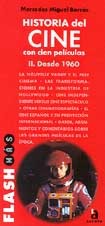 Historia del cine con cien películas: desde 1960 VOL.II