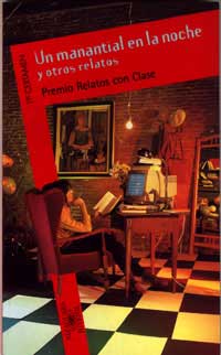 Un manantial en la noche y otros relatos