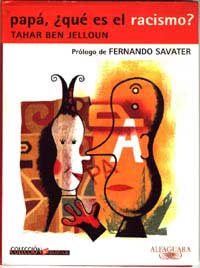 Papá, ¿qué es el racismo?