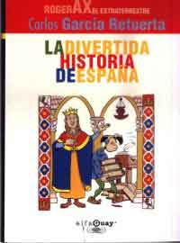 Roger AX el extraterrestre. La divertida historia de España