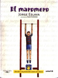 El maromero. Derecho a la protección contra los abusos