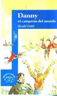 Danny, el campeón del mundo
