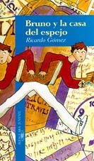 Bruno y la casa del espejo