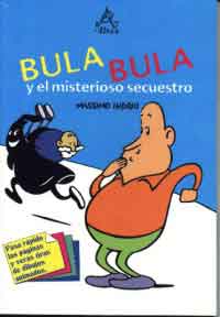 Bula Bula y el misterioso secuestro