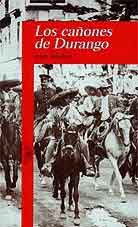 Los cañones de Durango