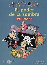 El poder de la sombra
