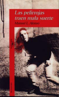 Las pelirrojas traen mala suerte