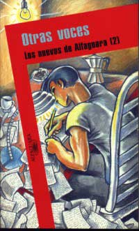Otras voces : los nuevos de Alfaguara (2)