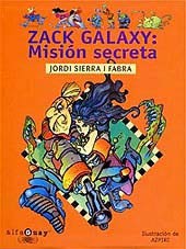 Zack Galaxy : misión secreta
