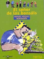 El señor de los bonsáis