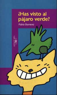 ¿Has visto al pájaro verde?