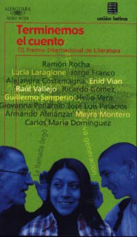 Terminemos el cuento. III Premio Internacional de Literatura