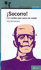 ¡Socorro! : 12 cuentos para caerse de miedo