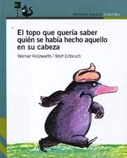 El topo que quería saber quién se había hecho aquello en su cabeza