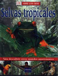 Selvas tropicales