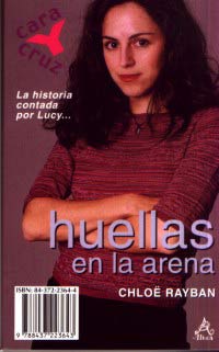Huellas en la arena : la historia contada por Ben y la historia contada por Lucy
