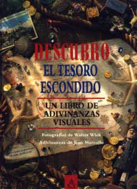 El tesoro escondido : un libro de adivinanzas visuales