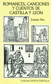 Romances, canciones y cuentos de Castilla y León