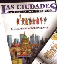 Las ciudades : ciudadanos y civilizaciones