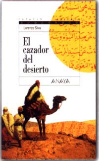 El cazador del desierto