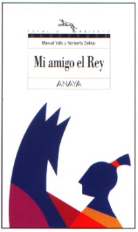 Mi amigo el Rey