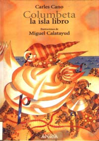 Columbeta : la isla libro