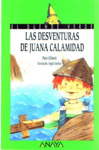 Las desventuras de Juana Calamidad
