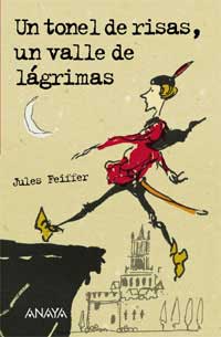 Un tonel de risas, un valle de lágrimas