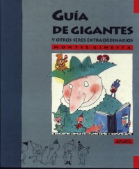 Guía de gigantes y otros seres extraordinarios