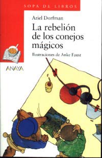 La rebelión de los conejos mágicos