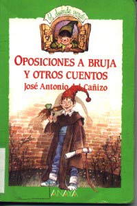 Oposiciones a bruja y otros cuentos