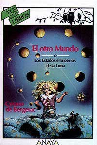 El otro mundo o los estados e imperios de la Luna