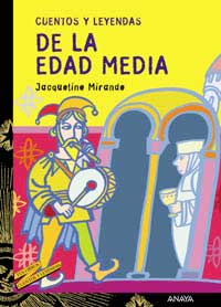 Cuentos y leyendas de la Edad Media