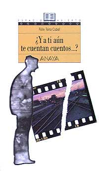 ¿Y a ti aún te cuentan cuentos...?