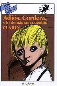 ¡Adiós, Cordera! y lo demás son cuentos