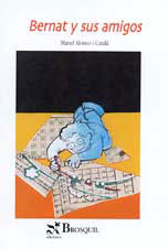 Bernat y su amigos