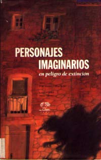 Personajes imaginarios en peligro de extinción