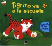 Tigrito va a la escuela